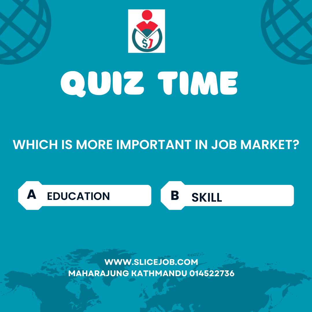 Which is important in todays job market Skill or education?