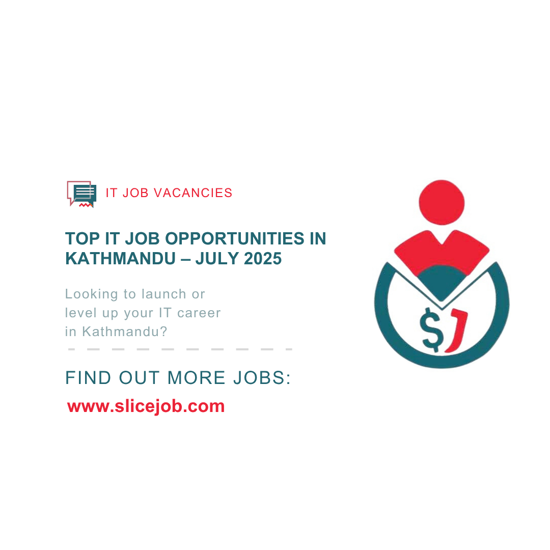 Top IT Job Opportunities in Kathmandu  July 2025