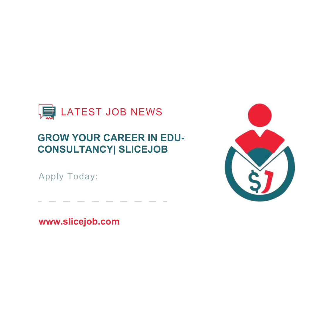 Grow Your Career in Edu-Consultancy: Counsellor, CSR &amp; Documentation Jobs