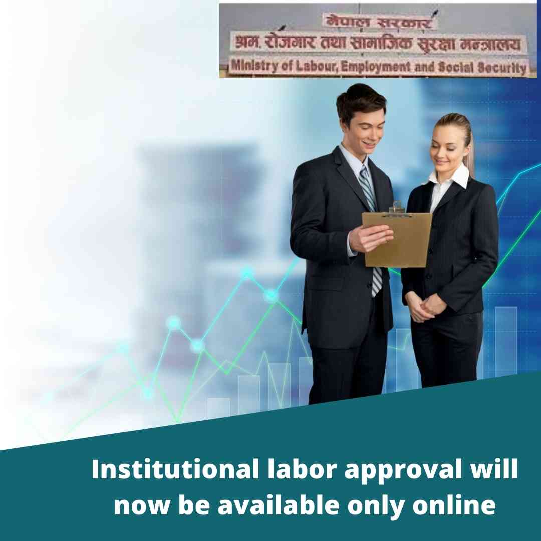 Institutional labor approval will now be available only online