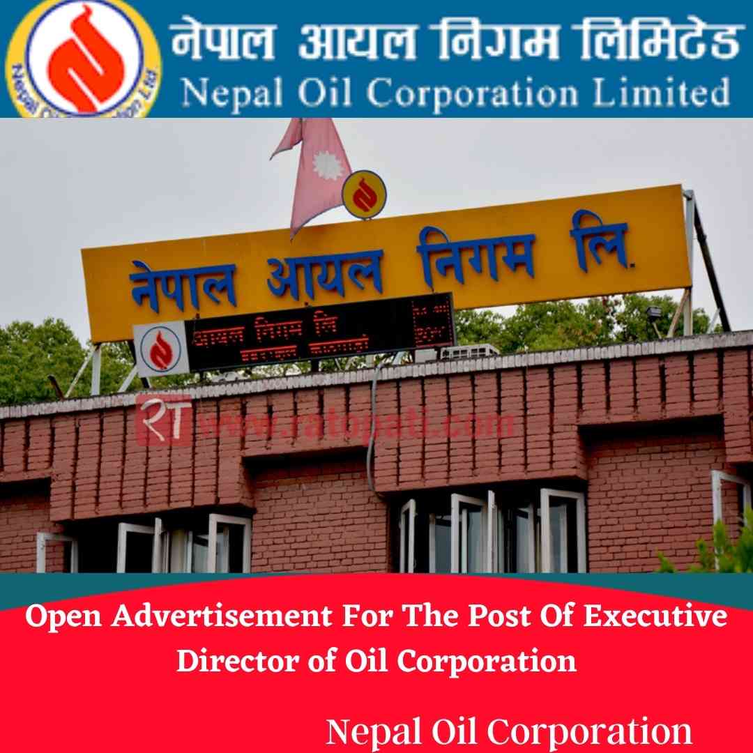 Open Advertisement For The Post Of Executive Director of Oil Corporation