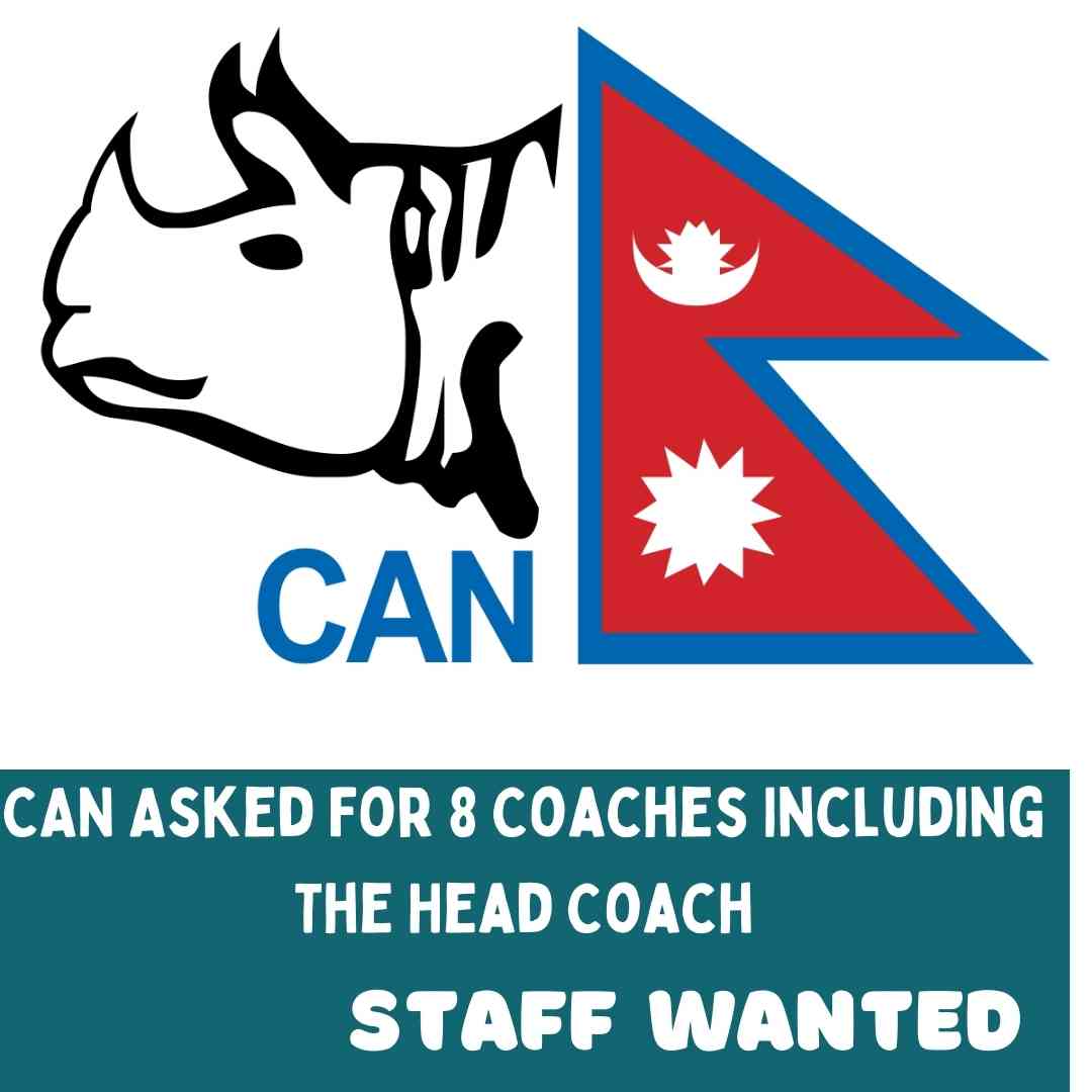 CAN Asked For 8 Coaches Including The Head Coach