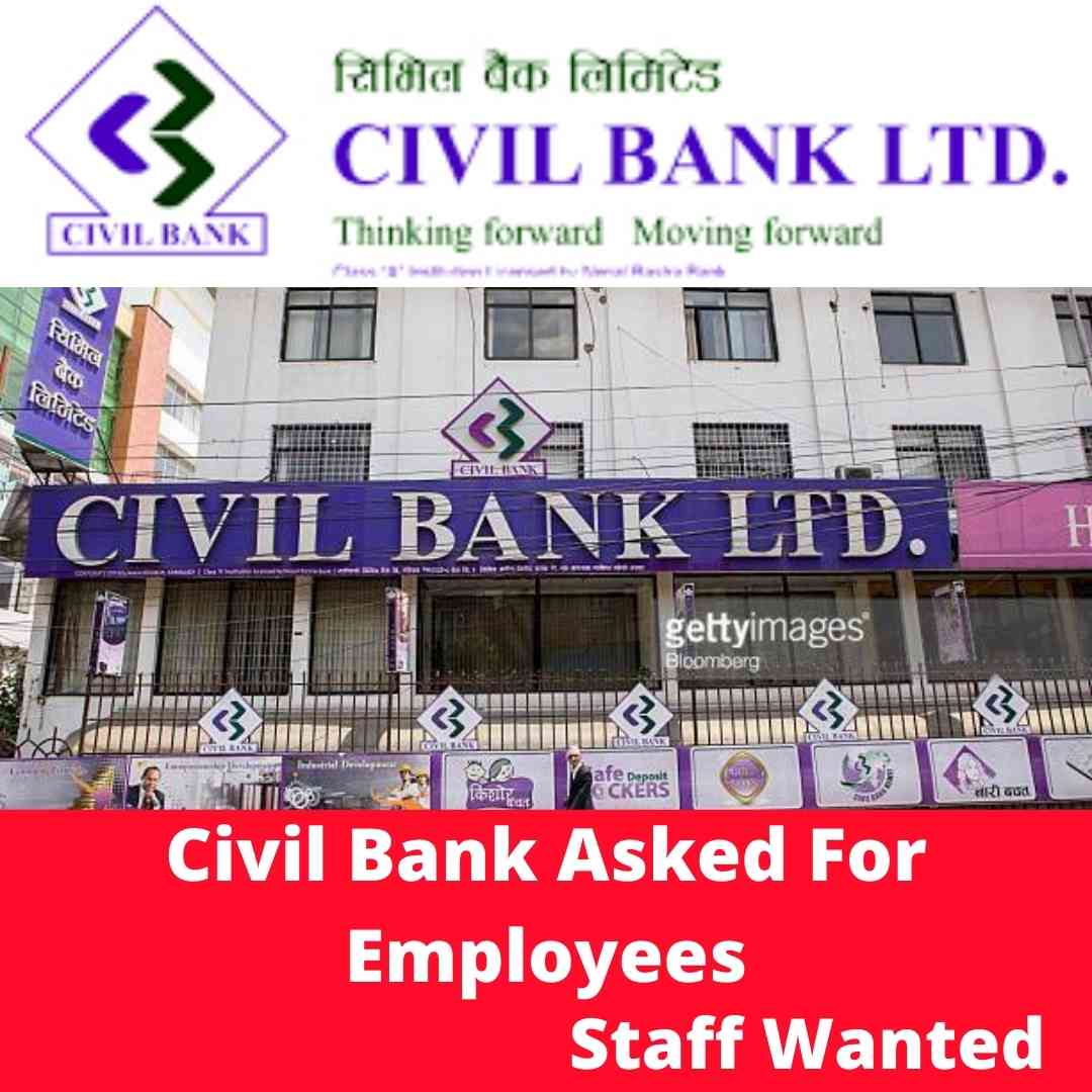 Civil Bank Asked For Employees